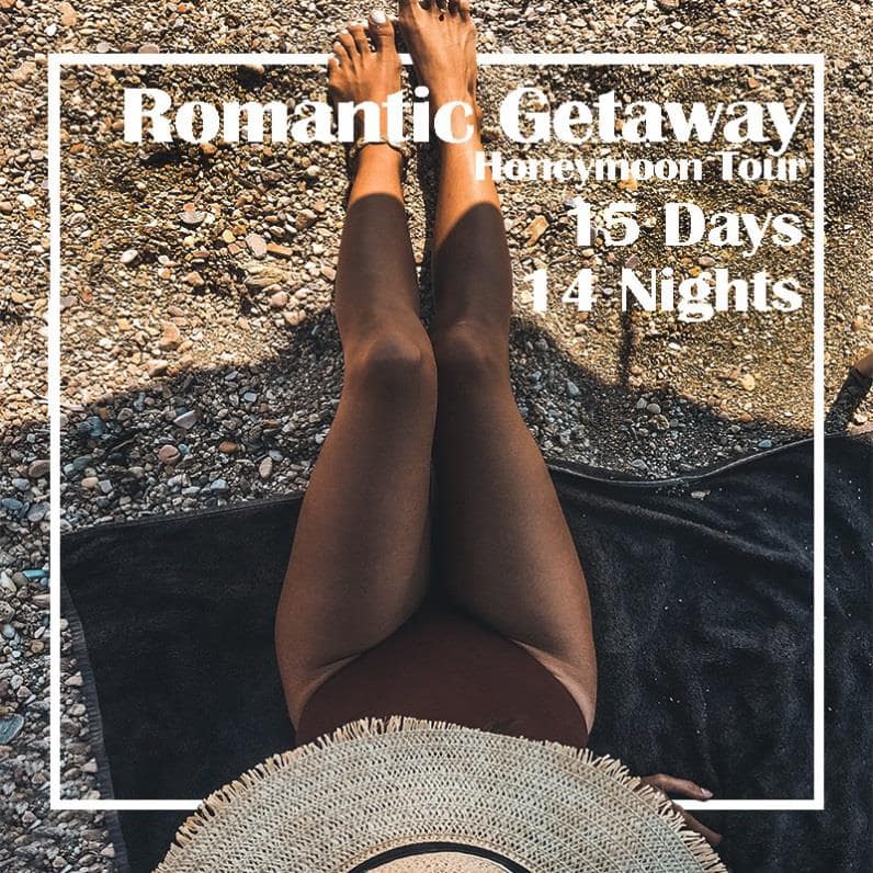 Romantic Getaway 15 Days 14 Nights Sri Lanka