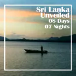 Sri Lanka Unveiled Ceylon Silk Route